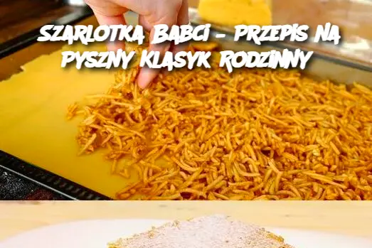 Szarlotka Babci – Przepis na Pyszny Klasyk Rodzinny