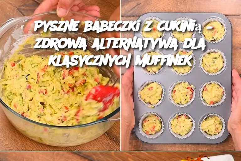 Pyszne babeczki z cukinią – zdrowa alternatywa dla klasycznych muffinek