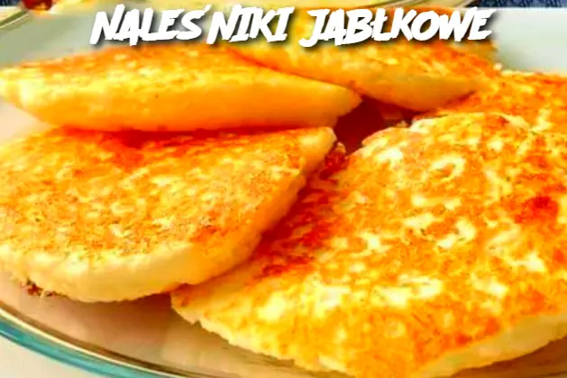 NALEŚNIKI JABŁKOWE