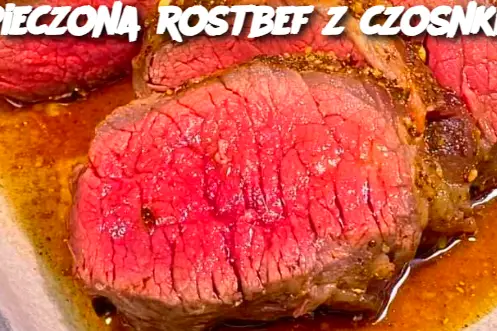 Pieczona rostbef z czosnkiem