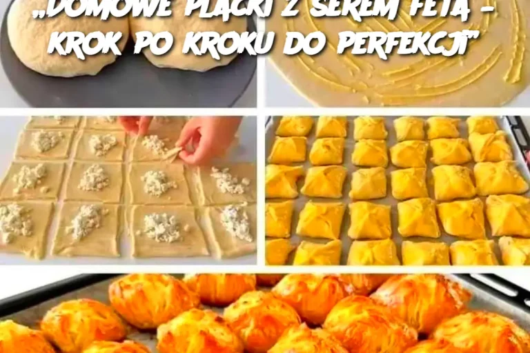 „Domowe placki z serem feta – krok po kroku do perfekcji”