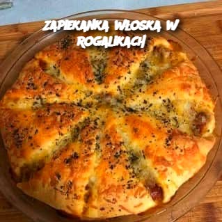 Zapiekanka włoska w rogalikach