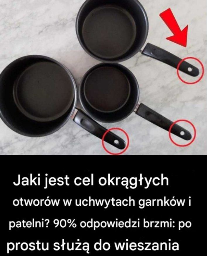 Nie tylko do wieszania! Zaskakujące zastosowanie otworów w uchwytach garnków i patelni