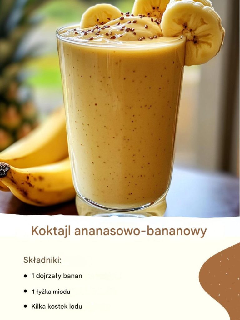 Koktajl ananasowo-bananowy