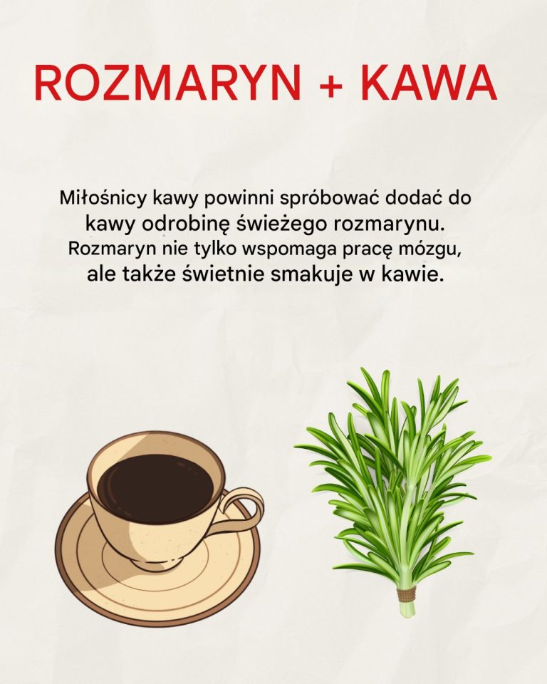 Rozmaryn z kawą: pobudzające połączenie dla ciała i umysłu